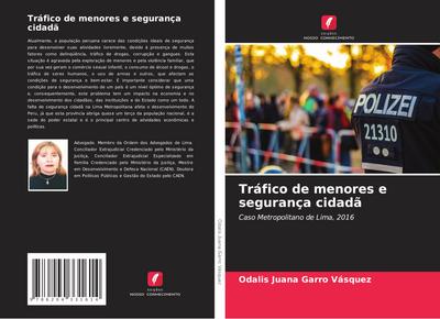 Tráfico de menores e segurança cidadã - Odalis Juana Garro Vásquez