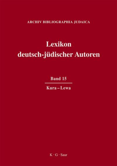 Lexikon deutsch-jüdischer Autoren Kura - Lewa - Renate Heuer