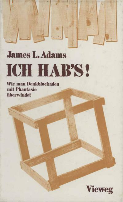 ICH HAB¿s! - James L. Adams