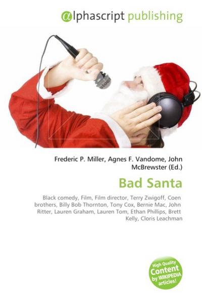 Bad Santa - Frederic P. Miller