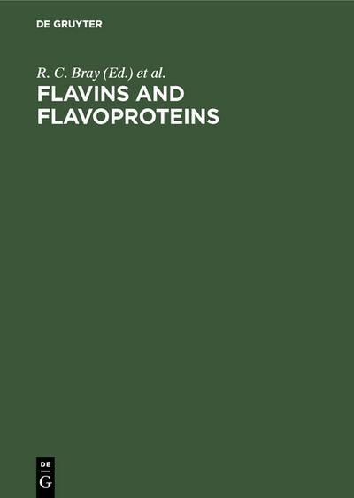 Flavins and Flavoproteins - R. C. Bray