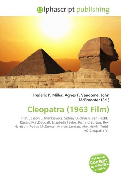 Cleopatra (1963 Film) - Frederic P. Miller