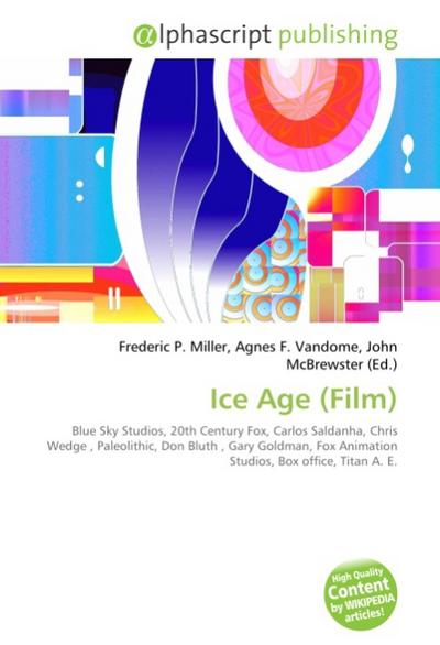 Ice Age (Film) - Frederic P. Miller