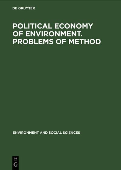 Political economy of environment. Problems of method - École des Hautes Études en Sciences Sociales