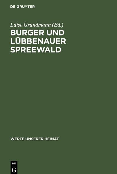 Burger und Lübbenauer Spreewald - Heinz-Dieter Krausch