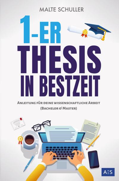 1er Thesis in Bestzeit - Malte Schuller