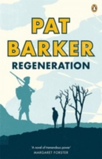 Regeneration - Pat Barker