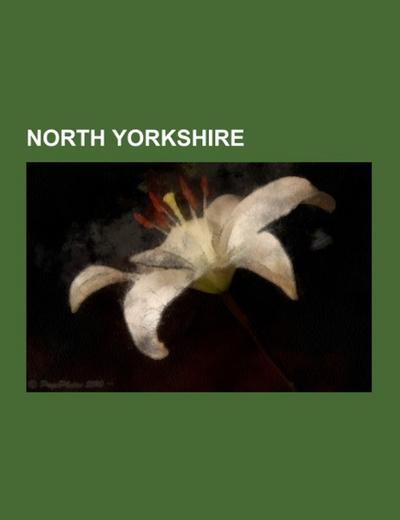 North Yorkshire - Books LLC