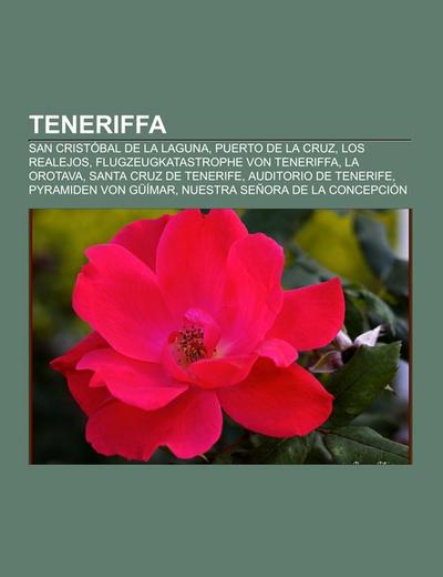 Teneriffa - Books LLC