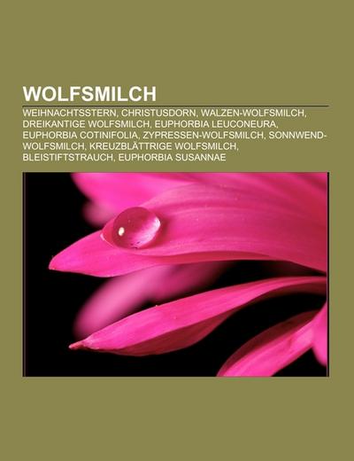 Wolfsmilch - Books LLC