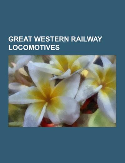 Great Western Railway locomotives - Source