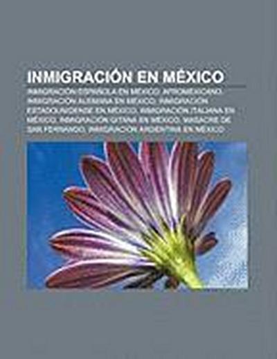 Inmigración en México - Fuente