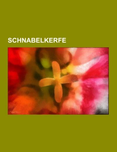 Schnabelkerfe - Books LLC