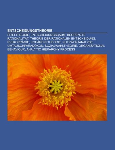 Entscheidungstheorie - Books LLC