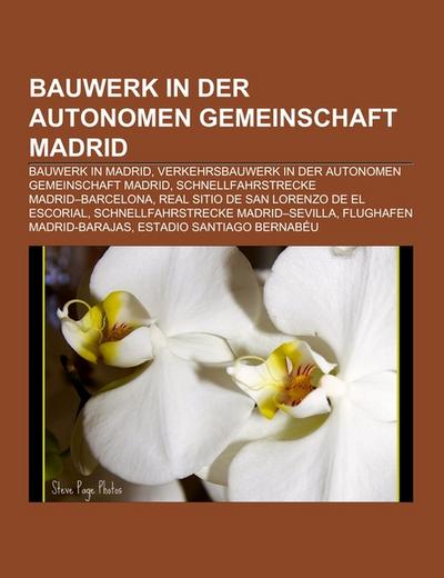 Bauwerk in der Autonomen Gemeinschaft Madrid - Books LLC