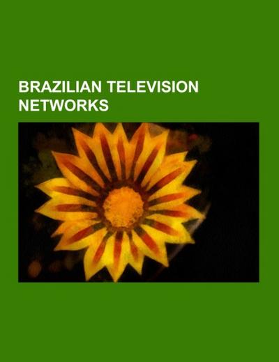 Brazilian television networks - Source