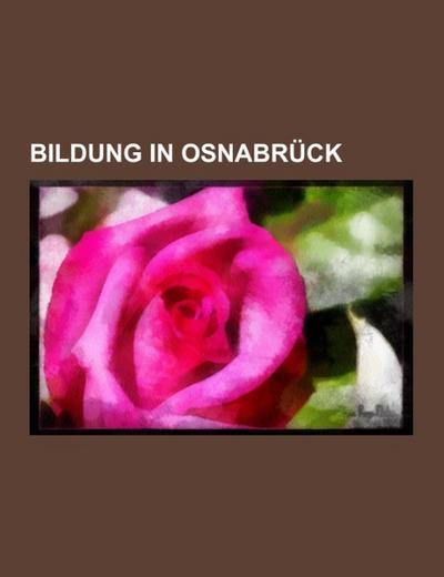 Bildung in Osnabrück - Books LLC