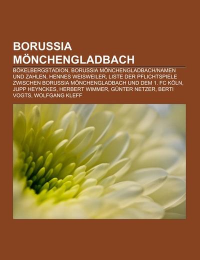Borussia Mönchengladbach - Books LLC