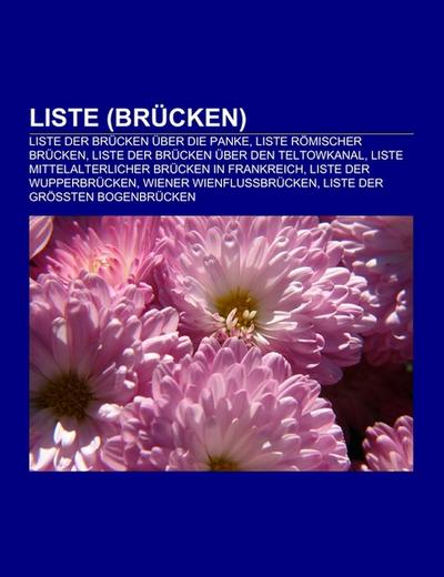 Liste (Brücken) - Books LLC