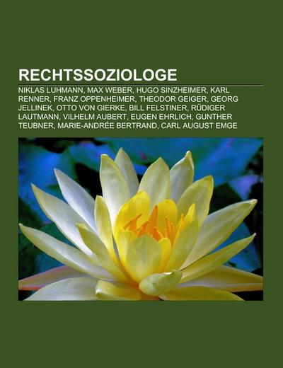 Rechtssoziologe - Books LLC