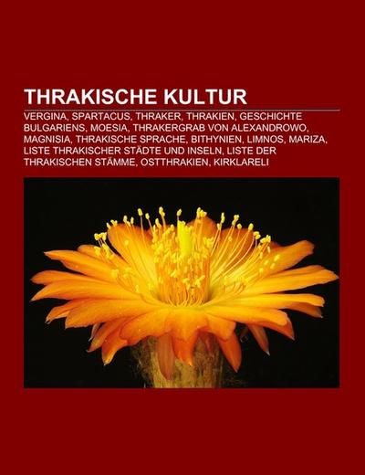 Thrakische Kultur - Books LLC