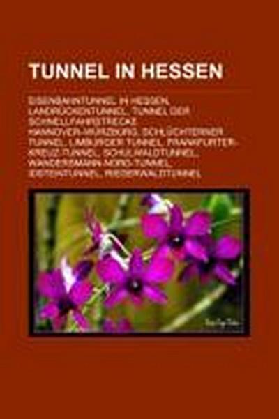 Tunnel in Hessen - Quelle