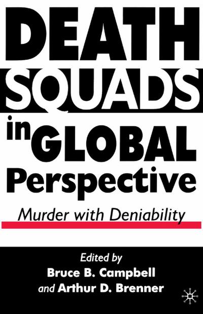 Death Squads in Global Perspective - B. Campbell