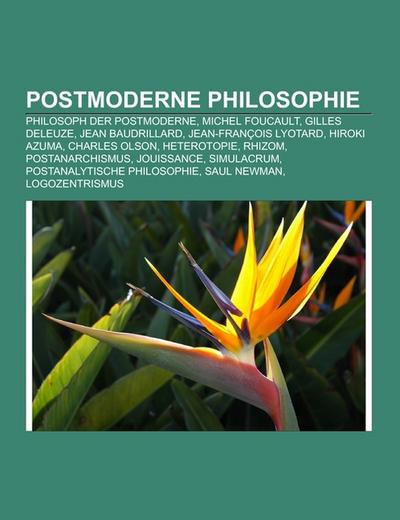 Postmoderne Philosophie - Books LLC