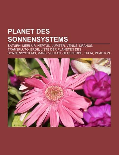 Planet des Sonnensystems - Books LLC