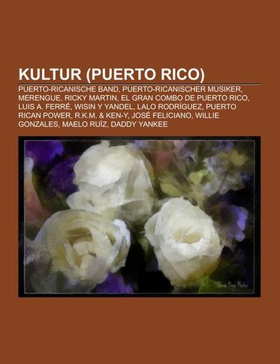 Kultur (Puerto Rico) - Books LLC