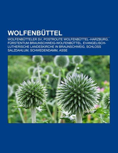 Wolfenbüttel - Books LLC