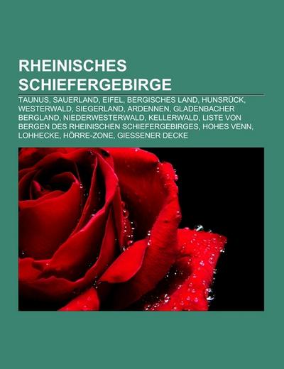 Rheinisches Schiefergebirge - Books LLC
