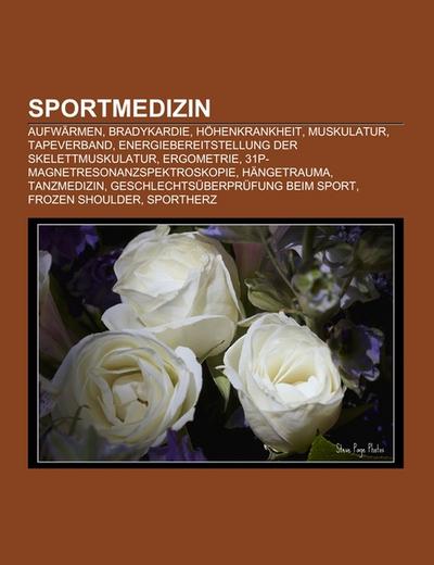 Sportmedizin - Books LLC