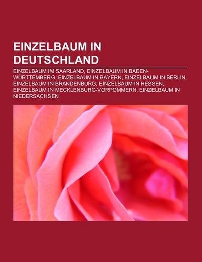 Einzelbaum in Deutschland - Books LLC