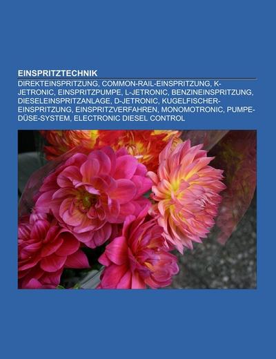 Einspritztechnik - Books LLC