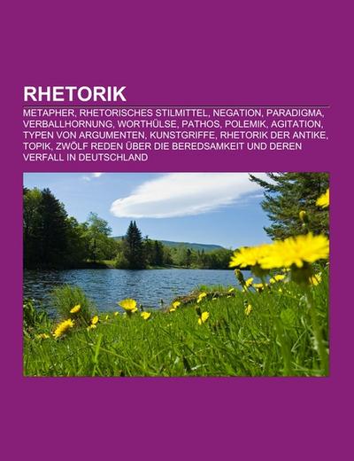 Rhetorik - Books LLC