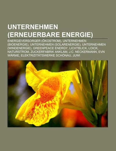 Unternehmen (Erneuerbare Energie) - Books LLC