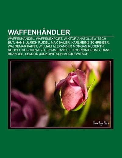 Waffenhändler - Books LLC