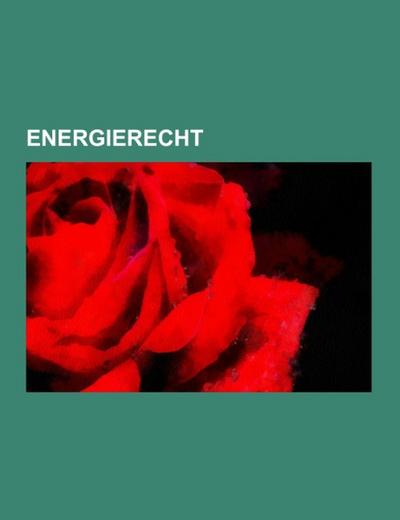 Energierecht - Books LLC