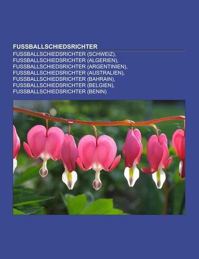 Fußballschiedsrichter - Books LLC