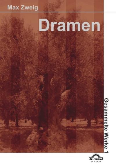 Dramen 1 - Max Zweig