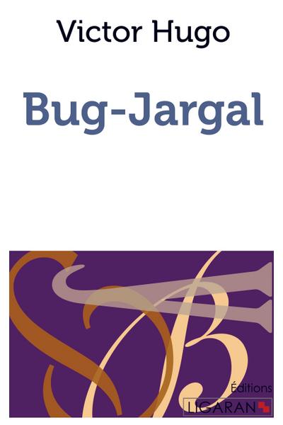 Bug-Jargal - Victor Hugo