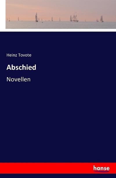 Abschied - Heinz Tovote