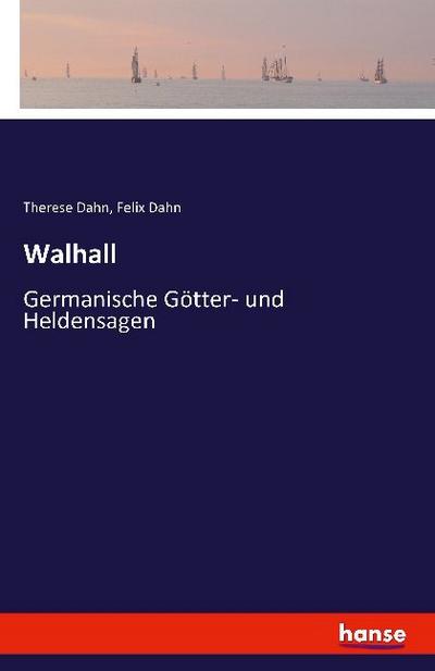 Walhall - Therese Dahn