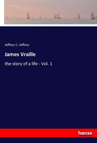 James Vraille - Jeffery C. Jeffery