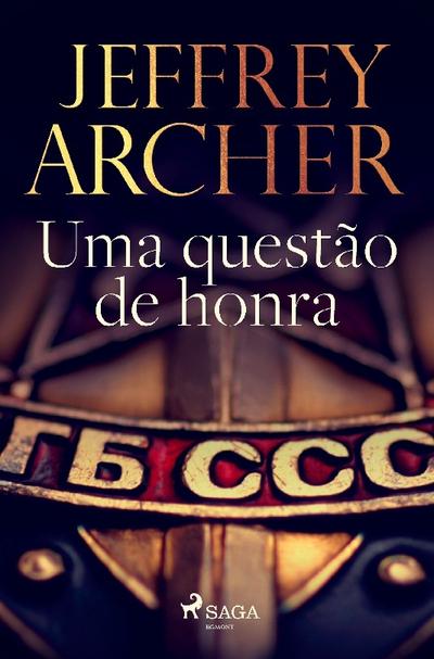 Uma questão de honra - Jeffrey Archer