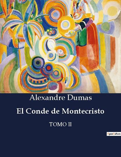 El Conde de Montecristo - Alexandre Dumas