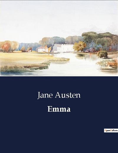 Emma - Jane Austen