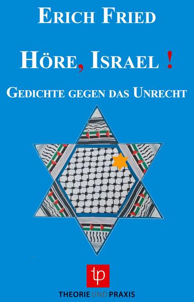 Höre, Israel ! - Erich Fried
