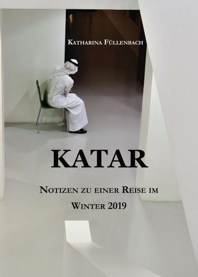 KATAR - Katharina Füllenbach